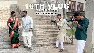 10TH VLOG OF SHOOTS || ENGAGEMENT SHOOT || #learnwithcameraclassroom #vlog #photographyvlog #youtube