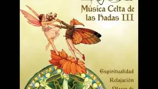 Musica Celta de las Hadas III