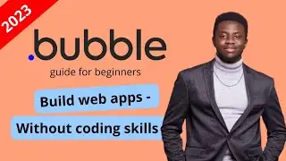 Learn Bubble.io in 50 minutes.