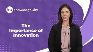The Importance of Innovation | KnowledgeCity