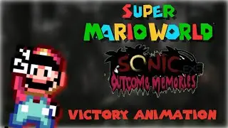 Sonic.Exe Outcome Memories x Super Mario World Survivor Animation 