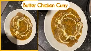 Butter Chicken Recipe|| Easy Style Homemade Murgh Makhani😜😋😋