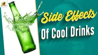 Side Effects Of Cool Drinks In Summer | Harmful Effects | Latest Health Tips 2024 | Mango Life