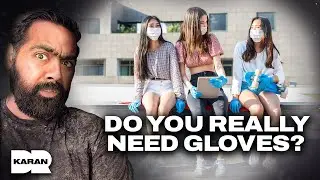 Doctor explains why you don&rsquo;t need to wear gloves | Dr Karan