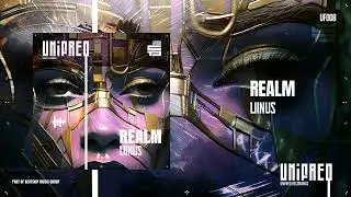 Liinus - Realm (LINUS BEATSKiP Edit)