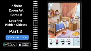 || Infinite Zoom Art Game || Find Hidden Objects || Puzzles || Relaxing Gameplay ||