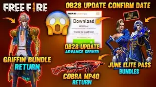 Ob28 Update Confirm Date? 😮 || Advance Server ? || June Elite Pass Bundles || Garena Free Fire