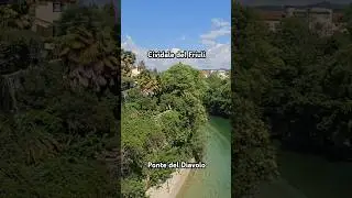 Cividale del Friuli - fiew from Ponte del Diavolo - #Italy #Cividaledelfriuli