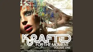 Krafted for the Moment Vol.1 (Continuous Mix)