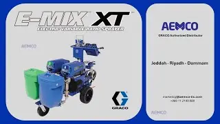 E-Mix XT&nbsp;- GRACO&nbsp;Electrical Plural Component Sprayer #aemco #graco #gracopaintsprayers #saudiarabia