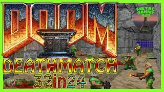 DOOM2 Deathmatch 🔱 32in24 (map pack)