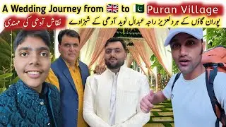 Mehndi Night off Raja NAQQASH Adhi | UK 🇬🇧Family Wedding Celebration in 🇵🇰