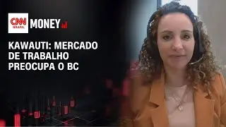 Mercado de trabalho resiste a aperto monetário, afirma Kawauti | MONEY NEWS