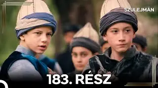 Szulejmán 183 Epizód (Magyar Szinkron)