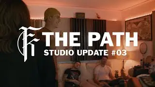 Fit For A King – 'The Path' Studio Update # 03