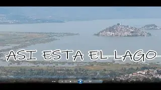 Asi esta el lago de Patzcuaro en pleno 2026 - Tour que tienes que hacer al venir aqui
