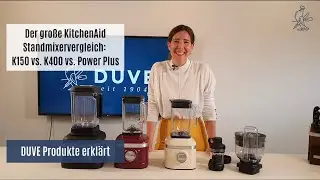 Duve Produkte erklärt – Welcher KitchenAid Mixer ist der richtige für mich?