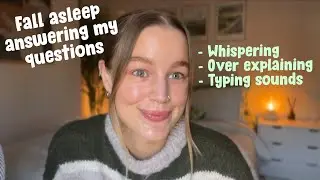 ASMR Asking you questions (Whispered over explaining + typing sounds) 💻 