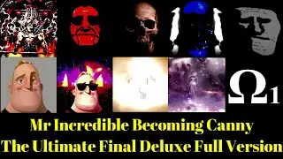 Mr Incredible Becoming Canny: The Ultimate Final Deluxe Full Version
