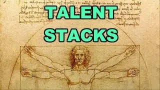 Talent stacks - how to be successful by making yourself unique