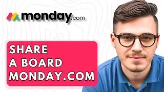 How To Share A Board Monday.com [2026 Guide]