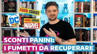 Sconti Panini: i Fumetti da recuperare | Comics Society