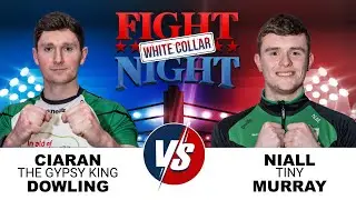 BOUT 17 | Niall Murray v Ciaran Dowling