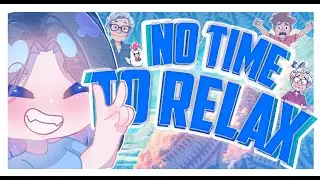 GILA UDAH LAMA BANGET GA MAIN INI! - No Time to Relax