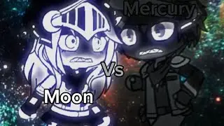 Moon vs Mercury|Planethumans battles tournament part 1 (Lazy and out of ideas TvT)