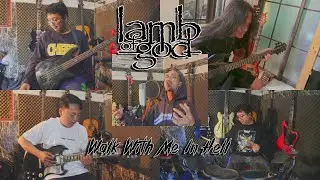 Lamb Of God - Walk With Me in Hell (RF Recordings Cover)