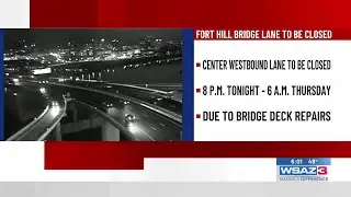 Fort Hill Bridge lane to be closed for repairs