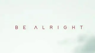 Clawwwd - Be Alright (Official Video)