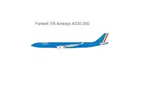 Farwell ITA Airways A330-200 :(