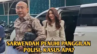 SARWENDAH PENUHI PANGGILAN P0LISI, KASUS APA?