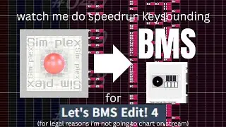 (LAGGY STREAM) Keysounding my work 