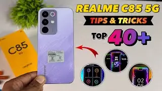 Realme C85 5G Tips And Tricks | Realme C85 Hidden Features | Realme C85 5G | Top 40++