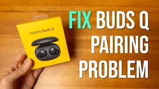 Устранение проблем с сопряжением Realme Buds Q &mdash; руководство по ремонту/сбросу/сопряжению