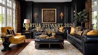Wystr&oacute;j wnętrz Marthy Stewart na rok 2026 | Odważny czarno-złoty wystr&oacute;j wnętrz z wyrafinowanym g...