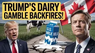 Trump's 35% Dairy Tariff BACKFIRES: Why Detroit&rsquo;s Auto Giants Are Bleeding Billions!