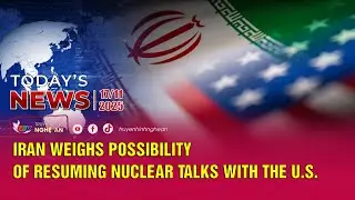 Today's News - 17/11/2025: Iran weighs possibility of resuming nuclear talks with the U.S.