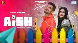 Ronnie | Aish | Raveena | LATEST PUNJABI SONG | 2021| JAN 26 | Punjabi song