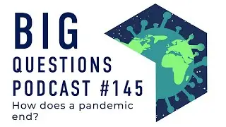 How does a pandemic end?