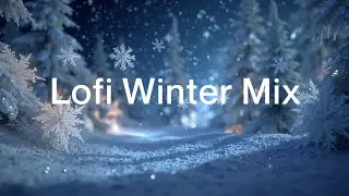 ПАРЕНИЕ ~ Зимний Снежный Lo-fi ~ Уютный Чиллихоп для Сна и Учебы ❄️