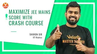 Increase Marks in JEE Mains 2021 With Crash Course 🔥| JEE Crash Course | Vedantu JEE Enthuse English