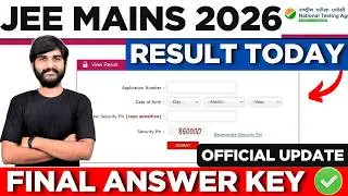 NTA Urgent Update 🚨✅ Result TIMING OUT Today Official NTA |JEE Mains 2026 Final Answer Key #jee2026