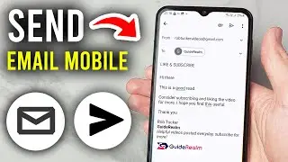 How To Send Email From Mobile - Step By Step