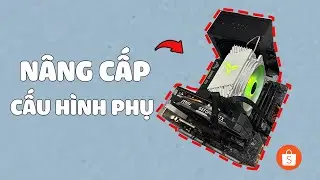 Nâng cấp cấu hình PHỤ của tôi ở năm 2026