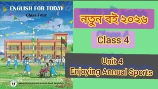 Class 4 English 2026 | unit 4 ( Enjoying Annual Sports), page 9,10,11 
