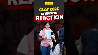CLAT 2025 Paper: Reactions from Students #shorts