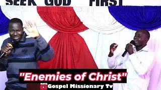 Enimies of Christ